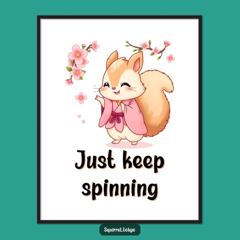 Funny Squirrel Kimono Poster: Joyful Spinning Squirrel Art, Delightful Funny Gift Decor