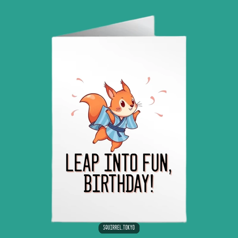 Free Printable Birthday Card: Energetic Squirrel Leaping for a Fun Celebration!